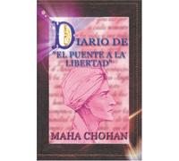 Diario del Puente a la Libertad