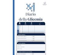 Diario della Glicemia CareLog: 52 Settimane di Monitoraggio Quotidiano per Diabetici · Glicemia HbA1c Farmaci e Visite in un Solo Registro