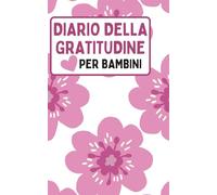 Diario della gratitudine per bambini