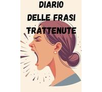 Diario delle frasi trattenute