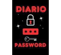 Diario delle password: per tenere al sicuro tutte le password in un unico posto: Il diario per password più completo, organizza oltre 320 password di ... app, accessi Wi-Fi, email, carte di credito.