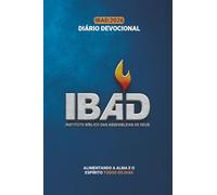 Diario Devocional: Alimentando A Alma E O Espirito Todos Os Dias