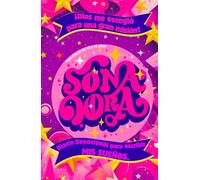 DIARIO DEVOCIONAL PARA NIÑAS ADOLESCENTES EN ESPAÑOL | SOÑADORA | DEVOCIONAL PARA JOVENCITAS EN ESPAÑOL: DEVOCIONAL PARA CHICAS EN ESPAÑOL | DIARIO DE ... EN ESPAÑOL | DIARIO CRISTIANO PARA JOVENCITAS