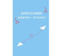 DIARIO DI BORDO: 10/08/2025 - 19/12/2025
