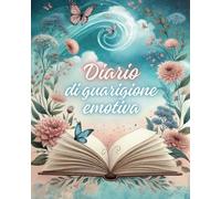 Diario di Guarigione Emotiva