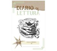 Diario di Lettura: Il Taccuino del Lettore Pensante