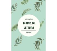 Diario di lettura: Reading journal italiano | Agenda di lettura per annotare i libri e le recensioni | Spazio per 100 recensioni | Copertina morbida | Formato A5