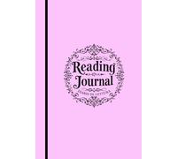 Diario di Lettura: Reading Journal per Lettori Appassionati - Traccia i Tuoi Libri, Recensioni e Obiettivi di Lettura: Edizione Italiana - Registra le ... e Pianifica le Prossime Avventure Letterarie