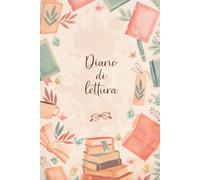 Diario di Lettura: Un elegante taccuino per annotare i libri letti, le recensioni e le impressioni personali. Ideale per organizzare le tue letture e ... letterari. 110 pagine • 15,24 × 22,86 cm. -2-