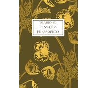 Diario di pensiero filosofico: Rifletti su una domanda al giorno e disegna la mappa delle tue idee | Filosofia quotidiana, pensiero critico, senza data