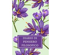 Diario di pensiero filosofico: Rifletti su una domanda al giorno e disegna la mappa delle tue idee | Filosofia quotidiana, pensiero critico, senza data