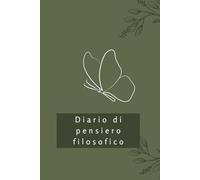 Diario di pensiero filosofico: Rifletti su una domanda al giorno e disegna la mappa delle tue idee | Filosofia quotidiana, pensiero critico, senza data