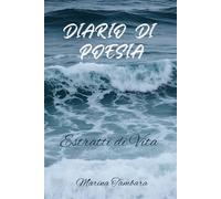 Diario di Poesia Estratti di Vita: Poetry Journal