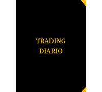 Diario di TRADING: Diario di trading per trader attivi | Registra fino a 400 operazioni in opzioni, valute, forex, futures e azioni | Grande formato | ... analizzare e tracciare le tue transazioni