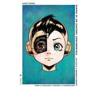 Diario di un chatbot sentimentale. Come le macchine ci imitano e ci manipolano (Pensiero libero)