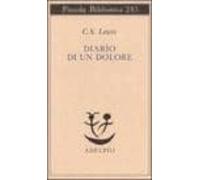 Diario di un dolore (Piccola biblioteca Adelphi)