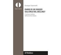 Diario di un viaggio sull'orlo del declino? Il tortuoso sentiero dell'economia italiana (Open Capital Partners)