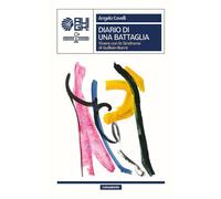 Diario di una battaglia. Vivere con la Sindrome di Guillain-Barré (Curandero)
