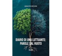 Diario di una luttuante: parole dal vuoto (Nuove voci. Strade)