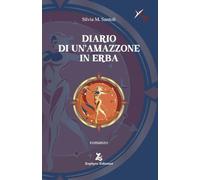Diario di un'amazzone in erba (Anelito)