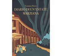 Diario di un'estate marziana (Hinc)