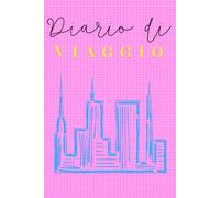 Diario di viaggio: città (Diari di viaggio "I CONTRARI" serie LUOGHI)