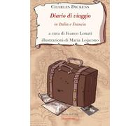 Diario di viaggio in Italia e Francia (Parola dell'arte)