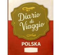 Diario di viaggio in POLONIA