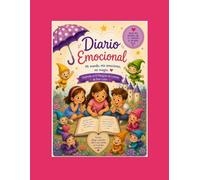Diario Emocional: "Mi Mundo, mis Emociones, mi Magia"