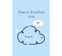 Diario Emotivo | Diario delle Emozioni | Psicologia | Diario Giornaliero: 12 Mesi | Gennaio - Dicembre | 54 Settimane, 12 Planner Mensili | Formato A5 ... Mensile | Diario Datato | Nuvola Carina