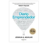 Diario emprendedor: Kiyosaki: Todos aquellos que tengan un sueño deberían leer este libro (CREACIÓN Y DESARROLLO EMPRESARIAL)