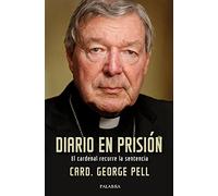 Diario En Prision: El Cardenal Recurre La Sentencia