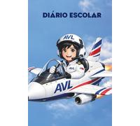 Diário Escolar Infantil: Planejador Diário para Crianças | Tarefas, Registro do Dia, Aprendizados e Organização Escolar