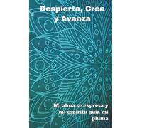 Diario Espiritual: Canaliza tus energias a este diario para obtener lo que quieres