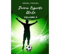 Diário Esporte Clube: Volume 9 (ebook)