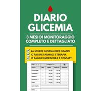 Diario Glicemia: 96 Giorni di Monitoraggio per Diabetici: Libro per Registrare Glicemia, Insulina, Farmaci e Pressione | Taccuino Giornaliero per ... Tipo 2 con Tabelle Grandi e Sezione Emergenza