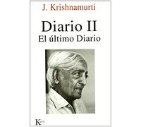 Diario II: El último Diario: 2 (Sabiduría perenne)