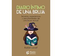 DIARIO INTIMO DE UNA BRUJA | Barbie Lavall