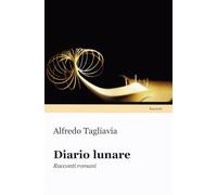 Diario lunare. Racconti romani