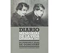 Diario: Memorias De La Vida Literaria 1863
