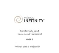 Diario #METODOINFITNITY: Transforma tu salud física, mental y emocional en 90 días NIVEL 2: 90 días para la integración