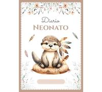 Diario Neonato: Quaderno di monitoraggio a COLORI - 0-6 mesi - 120 giorni di registrazioni quotidiane - Regalo perfetto per gravidanza o nascita