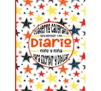 Diario niños y niñas -Cuaderno A4 Para Caligrafía Pauta Montessori 4 mm-: Diario Infantil Para Escribir y Dibujar. Mejorar La Caligrafia.