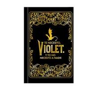 Diario oficial de Alas de sangre: Te necesito, Violet.: Y yo no necesito a nadie (TANTANFAN)