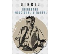 Diario para la ansiedad y depresión para hombres: comienza tu viaje de autocuidado con 5 minutos al día