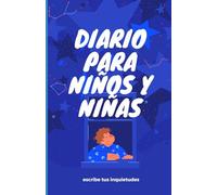 Diario para niños y niñas: Creatividad y salud mental para niños (libros de actividades para niños)
