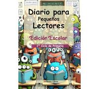Diario para pequeños lectores - Edición Escolar: 1º Ciclo de Primaria