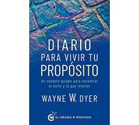 Diario Para Vivir Tu Proposito