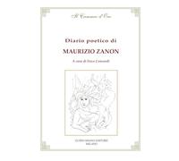 Diario poetico di Maurizio Zanon (Il cammeo d'oro)