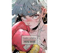 Diario Scuola 2025 2026: Agenda giornaliera ( una settimana in due pagine) per studenti delle scuole elementari, medie e superiori | Boxe - Formato A5.